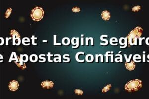 brbet - Login Seguro e Apostas Confiáveis